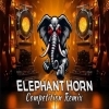 Elephant Horn (Competition Remix) Dj Kiran Nayagarh (OdiaDjs.In)