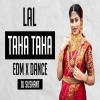 LAL TAHA TAHA 2.0 (EDM X TRANCE) DJ ABHI X DJ SUSHANT (OdiaDjs.In)