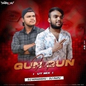GUN GUN GAYE (ODIA UT MIX) DJ HIMANSHU X DJ PAPU-(OdiaDjs.In).mp3