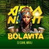 BOLAVITA (CIRCUIT MIX) DJ SAHIL MIRAJ (OdiaDjs.In)
