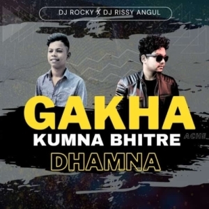 KUMNA BHITRE ACHE GAKHA DHAMNA (TAPORI EDM MIX) DJ ROCKY X DJ RISSY ANGUL-(OdiaDjs.In).mp3