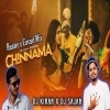 Chinnama (Sambalpuri Hunter x Circuit Mix) Dj Kiran Nayagarh Nd Dj Sajan (OdiaDjs.In)