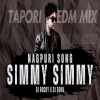 SIMMY SIMMY (TAPORI EDM MIX) DJ ROCKY X DJ SONU (OdiaDjs.In)