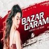 Bazar Garam (Hunter x Sg Remix) Dj Kiran Nayagarh Nd Dj Anand (OdiaDjs.In)