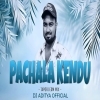 Pachala Kendu (Edm Tapori Mix) Dj Aditya Official (OdiaDjs.In)