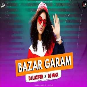 Bazar Garam (Edm Trance Mix) Dj Lucifer X Dj Max-(OdiaDjs.In).mp3