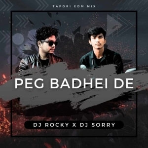 PEG BADHEI DE (TAPORI EDM MIX) DJ ROCKY X DJ SORRY-(OdiaDjs.In).mp3