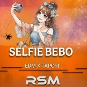 SELFIE BEBO (EDM X TAPORI) DJ RSM MUSIC-(OdiaDjs.In).mp3