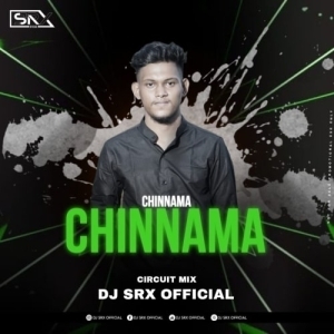 CHINNAMA (SAMBALPURI CIRCUIT MIX) DJ SRX OFFICIAL-(OdiaDjs.In).mp3