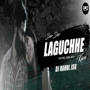 DAR DAR LAUGUCHHE KAEN (TAPORI EDM MIX) DJ RAHUL JSG-(OdiaDjs.In).mp3