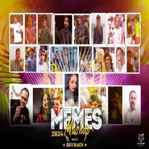 Viral Meme Of 2024 Mashup Dj X Black Official-(OdiaDjs.In).mp3