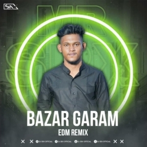 BAZAR GARAM (EDM REMIX) DJ SRX OFFICIAL-(OdiaDjs.In).mp3