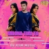 Milona Tum To (Sambalpuri Oriya Ut Rhythm) Dj Rsm Music (OdiaDjs.In)