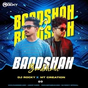 BAADSHAH O BAADSHAH (CIRCUIT MIX) DJ ROCKY X MT CREATIONS-(OdiaDjs.In).mp3
