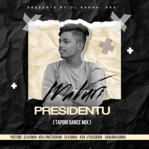 MA VURI PRESIDENTU (TAPORI DANCE MIX) DJ KANHA KRxx-(OdiaDjs.In).mp3