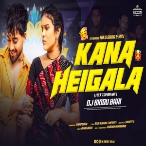 Kana Heigala (Sambalpuri Folk Tapori Mix) Dj Biddu Bhai-(OdiaDjs.In).mp3