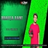 BHAUJA RANI (CG x VIBRATION) DJ RAJESH KEONJHAR (OdiaDjs.In)