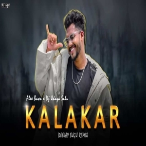 Kalakar Alex Bawa x Dj Udaya Sahu (Edm x Tapori) Deejay Sugu-(OdiaDjs.In).mp3