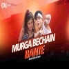 Murga Bechain Bante (Bhojpuri Club Mix) Dj Kunal Official (OdiaDjs.In)