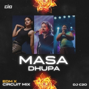 MASA DHUPA (EDM X CIRCUIT MIX) DJ C2O-(OdiaDjs.In).mp3