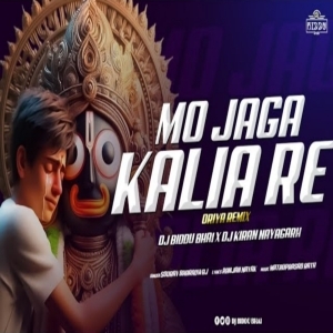 Mo Jaga Kalia Re (Oriya Remix) Dj Biddu Bhai x Dj Kiran Nayagarh-(OdiaDjs.In).mp3