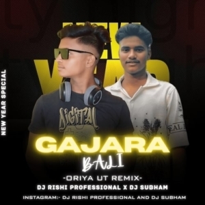 Gajara Bali (Oriya Ut Mix) Dj Rishi Professional X Dj Subham-(OdiaDjs.In).mp3