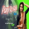 Pani Re Babli 2.0 (Edm Tapori Mix) Dj Pabitra Banki (OdiaDjs.In)
