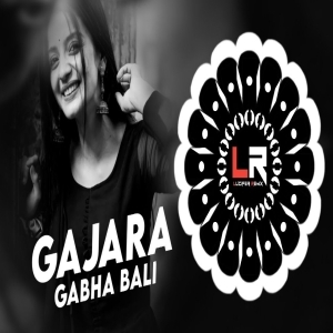 Gajara Gabha Bali (Odia Edm Circuit Mix) Dj Lucifer x Dj Pkm x Dj Chitrita-(OdiaDjs.In).mp3