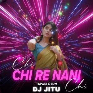 CHI CHI RE NANI CHI (PRIVATE TOPORI X EDM MIX) DJ JITU BANKI-(OdiaDjs.In).mp3