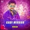 Gadi Mirror (Sambalpuri Tapori Mix) Dj Bapi (OdiaDjs.In)
