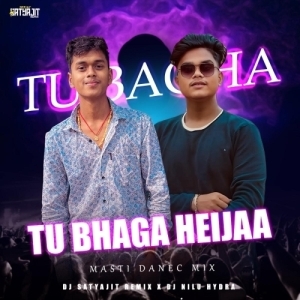 TU BAGHA HEIJAA ( MASTI DANCE MIX ) DJ SATYAJIT REMIX X DJ NILU HYDRA-(OdiaDjs.In).mp3