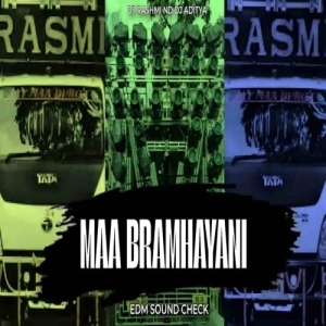 MAA BRAMHAYANI (EDM SOUND CHECK) DJ RASMI ND DJ ADITYA-(OdiaDjs.In).mp3