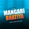 MANGARI BHATIYA (EDM X CG TAPORI) DJ NANDA X DJ JONA X IT'S SMP OFFICIAL (OdiaDjs.In)