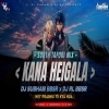 KANA HEIGALA x HEY PRABHU YE KYA HUA (SOUTH TAPORI MIX) DJ SUBHAM BBSR x DJ RL BBSR (OdiaDjs.In)