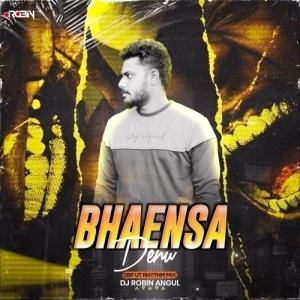 Bhaensa Denu (Sbp Ut Rhythm Mix) Dj Robin Angul-(OdiaDjs.In).mp3