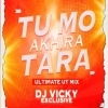 TU MO AKHIRA TARA (ULTIMATE ODIA VIBE) DJ VICKY EXCLUSIVE (OdiaDjs.In)