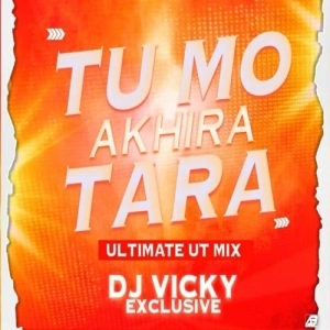 TU MO AKHIRA TARA (ULTIMATE ODIA VIBE) DJ VICKY EXCLUSIVE-(OdiaDjs.In).mp3