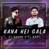 KANA HEI GALA (CIRCUIT TAPORI MIX) DJ ROCKY X DJ BAPI (OdiaDjs.In)