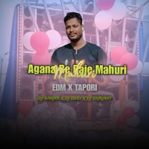 Agana Re Baje Mahuri (Edm Tapori Mix) Dj Sanjib Nd Dj Ishu Dkl Nd Dj Srikant-(OdiaDjs.In).mp3