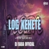 LOG KEHETE HAIN KI (SAMBALPURI EDM TAPORI MIX) DJ BABA OFFICIAL (OdiaDjs.In)