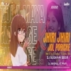 TOLA MAYA NAI LAGE x JHIRI JHIRI (EDM CG DANCE VIBE) DJ BISWAJIT PNR x DJ SUBHAM BBSR (OdiaDjs.In)