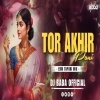 TOR ANKHIR PANI (SAMBALPURI EDM TAPORI MIX) DJ BABA OFFICIAL (OdiaDjs.In)