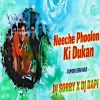 NEECHE PHOOLON KI DUKAN (TAPORI EDM MIX) DJ SORRY X DJ BAPI ANGUL (OdiaDjs.In)