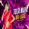 Tola Maya Nai Lage (Cg Circuit X Dancy Mix) Dj X Black Official (OdiaDjs.In)