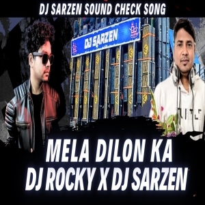 MELA DILON KA (SOUND CHECK) DJ ROCKY X DJ SARJEN-(OdiaDjs.In).mp3