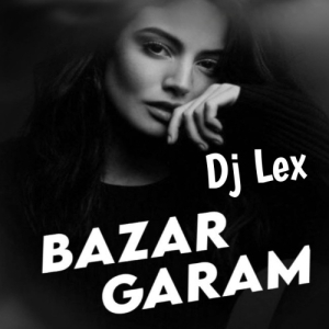 BAZAR GARAM (TRANCE DROP MIX) DJ LEX-(OdiaDjs.In).mp3