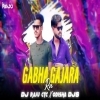 GABHA RA GAJARA (TRANCE MIX) DJ RAJU CTC X ODISHA DJS (OdiaDjs.In)