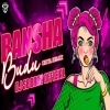 Bansha Budu (Oriya Remix) DJ SB BroZ Official (OdiaDjs.In)