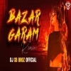 Bazar Garam (Edm Dance Mix) DJ SB BroZ (OdiaDjs.In)