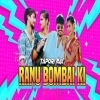 Ranu Bombai Ki Ranu (Edm X Tapori) Dj Sm Rmx (OdiaDjs.In)
